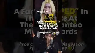 Фанат обделался на церемонии Hanteo Music Awards 2024 #шорты #кпоп