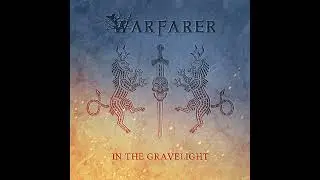 Warfarer - In The Gravelight