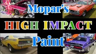 Mopar's High Performance/High Impact Paint 1969-1973