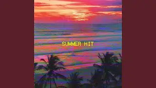 summer hit