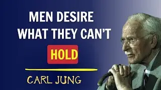 Why Men Are Drawn to Distance: A Jungian Lesson on Love | Carl Jung