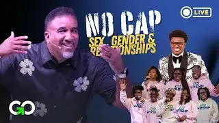 No Cap // Sex, Gender & Relationships // Part 6  [FULL SERVICE] // Pastor Christopher Morgan