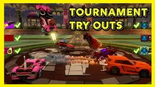 Tournament Tryouts | Rocket League