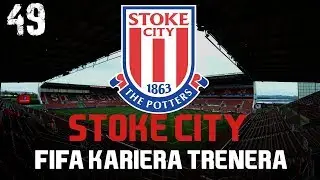 FIFA 17 | KARI&Eacute;RA TREN&Eacute;RA | STOKE CITY | EP.49 | TĚŽK&Yacute; START V LIZE CZ/HD