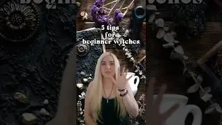 5 советов для начинающих ведьм || #ведьмовство #советыведьмам #магия