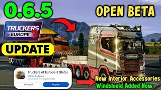🚚OPEN BETA ! New Update 0.6.5 New Cabin FEATURES ADDED Now Windshield - New Interior ! 