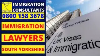 Immigration Solicitors In South Yorkshire | Best Immigration Lawyers South Yorkshire | 0800 158 3678
