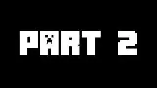 Let's Play Minecraft with Michael Jolly  Part 2