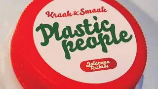 Kraak & Smaak - Plastic People