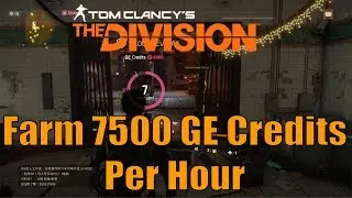 The Division: How to Farm GE Credits Fast in Global Event (Jan 2019)