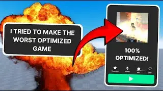 I Tried to make the Worst Optimized Game in Roblox! (Roblox Studio Scripting 2024)
