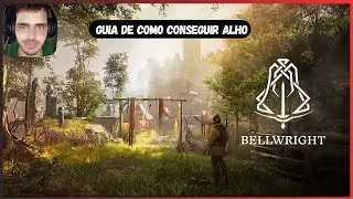 BELLWRIGHT ► Guia de Como Conseguir Alho