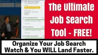 Organize Your Job Search - Watch this & you will know how to land faster