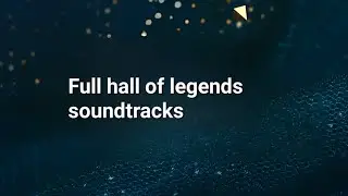 Full Hall Of Legends soundtracks FC mobile 24