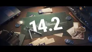 Update 14.2 Full Review Patch Notes with Reactions / 27th Birthday Announcements - World of Warships
