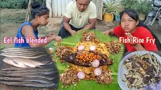 Eel fish Rice Fry | Eel fish Blended | Big Fish Cooking On Fire | FATHER Daughters Eating 😋 