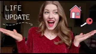 LIFE UPDATE - moving, new job, graduating