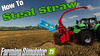 FS25 / Как украсть соломинку из контрактов