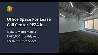 Office Space For Lease Call Center PEZA in Makati City