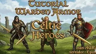 WARDEN ARMOUR - Tutorial armadura de discos - CELTIC HEROES