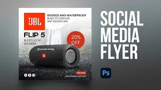 Social Media Flyer Design for JBL Speaker Promo | Photoshop Tutorial