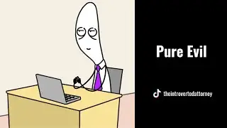 The Sound of Pure Evil | Introverted Attorney Short
