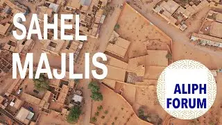 Sahel Majlis ALIPH Forum 2023