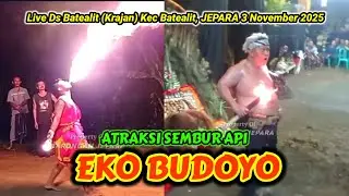 4 Tari Bujang Ganong Atraksi sembur Api | EKO BUDOYO Barongan Jepara | Khitanan Shendy - Batealit