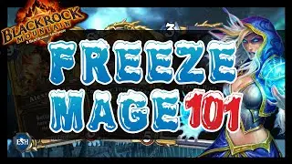Hearthstone: BRM Freeze Mage 101 - Blackrock Mountain