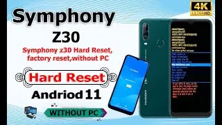 How to Symphony Z30 Hard Reset || Pattern Unlock , Factory Reset , Without PC 2024