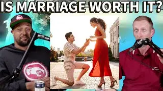 Is Marriage Worth It For Modern Men? | Doug Life Podcast