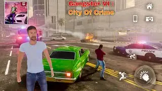 Gangster VI: City of Crimes 🔥 | Open World Crime Game on Mobile 🎮 | GTA Style Android Gameplay 2025