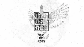 As We Stay - From The Ashes (ALBUM PROMO)