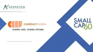 AGORACOM Small Cap 60: CurrencyWorks $CWRK Vuele Digital Feature Film #NFT Platform Unveiled...