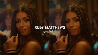 ruby matthews scenepack [1080p + logoless] (no bg music)