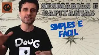 Sesmarias e Capitanias Heredit&aacute;rias