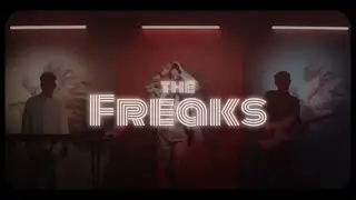 Freaks | Promo
