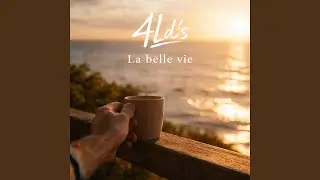 La belle Vie