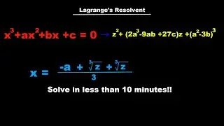 Solving Cubic's (Lagrange Resolvent)