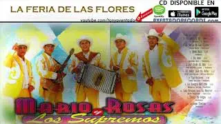Feria De Las Flores - Mario Rosas y Los Supremos