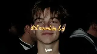 Lana Del Rey - Diet Mountain Dew (Lyrics) (Tik Tok Version)