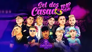 SET DOS CASADOS 💍 [TRAP REMIX] - MC KEVIN, DAVI, HARIEL, DON JUAN, KAPELA, MARKS, G15, RYAN SP, GAAB