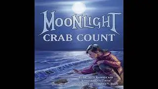 Moonlight Crab Count Audiobook by Dr. Neeti Bathala