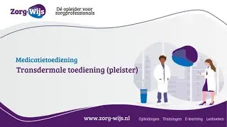 Medicatietoediening | Transdermale toediening (pleister) | zorg-wijs.nl