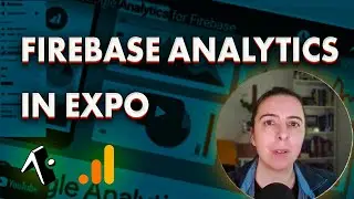 Firebase Analytics Expo Tutorial