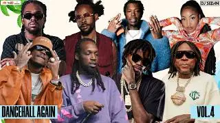 Dancehall Again 04 | DJ Sedan & Alkaline, Mavado, Vybz Kartel, Popcaan, Masicka, Shenseea, Jahmiel