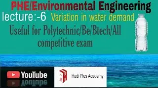 Variation in Water demand |Public Health Engineering | civil engineering | Abdul Hadi sir.