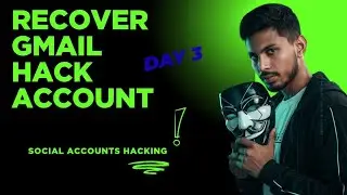 Recover Gmail  Hack Account | How Hackers  Hack Your Gmail | How i Protect my Gmail From Hackers