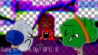 BFYL.R // CHAPTER 3 // Song 10 // Risen Up