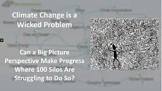 Does the Big Picture on Climate Change Matter?
